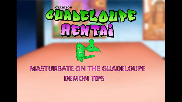 Guadeloupe Hentai Masturbate On The Gwada Demon Tips Free Shemales